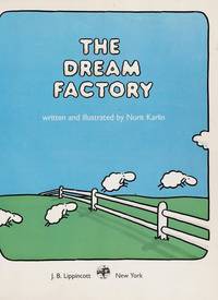 The Dream Factory, Nurit Karlin, Lippincott Williams & Wilkins.