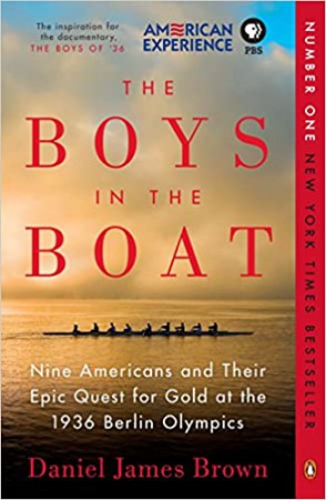 The Boys in the Boat, Daniel James Brown, Penguin Books.